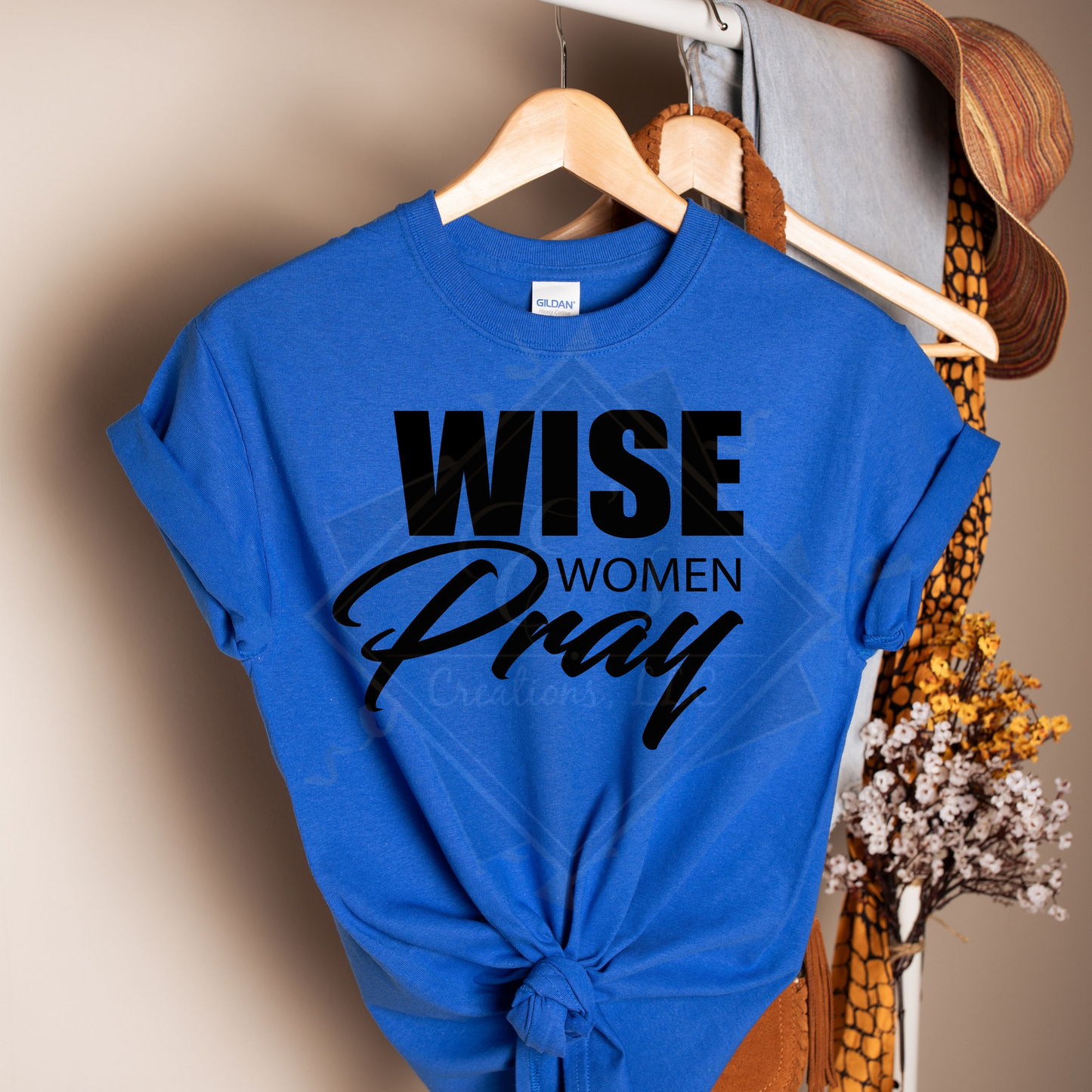 "Wise Women Pray" Shirt