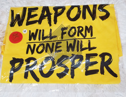 Yellow, Medium Weapons Will Form, None Will Prosper Tee (Clearance)