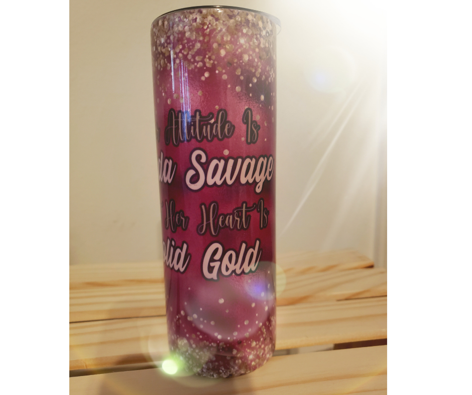"Attitude is Kinda Savage" Sublimation Tumbler
