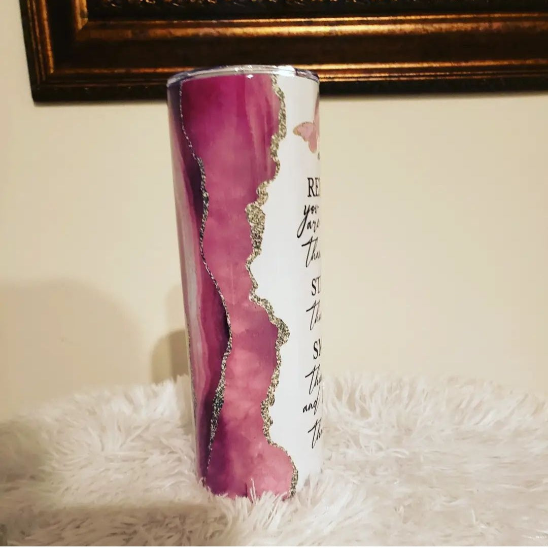 "Things You Should Always Remember" Sublimation Tumbler