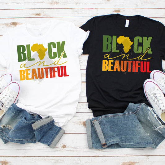 "Black & Beautiful" Shirt