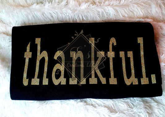 "thankful." Shirt